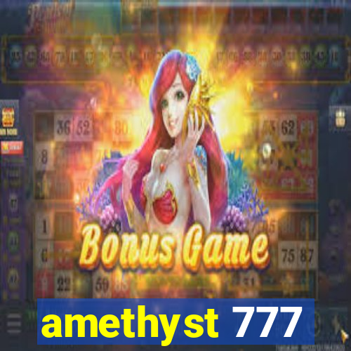 amethyst 777